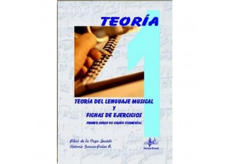 DE LA VEGA TEORIA DEL LENGUAJE MUSICAL 1º ELEMENTAL Y FICHAS EDIT SIB