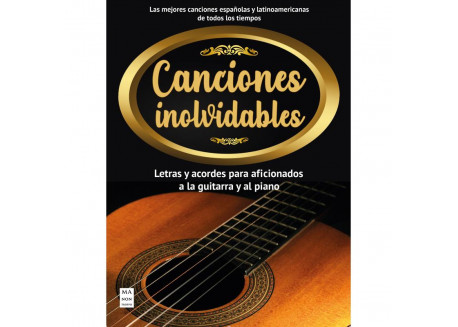 ALBUM CANCIONES INOLVIDABLES LETRAS Y ACORDES PIANO GUITARRA