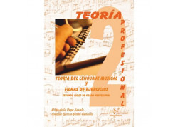 DE LA VEGA TEORIA DEL LENGUAJE MUSICAL 2º PROFESIONAL Y FICHAS EDIT SI