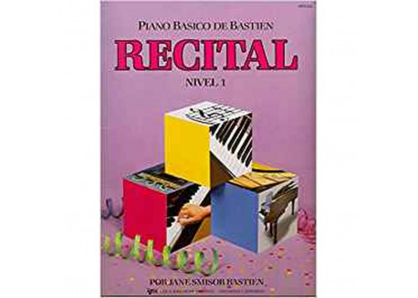 BASTIEN PIANO BASICO RECITAL NIVEL 1